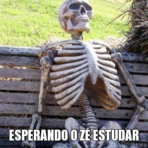  ESPERANDO O Z� ESTUDAR
