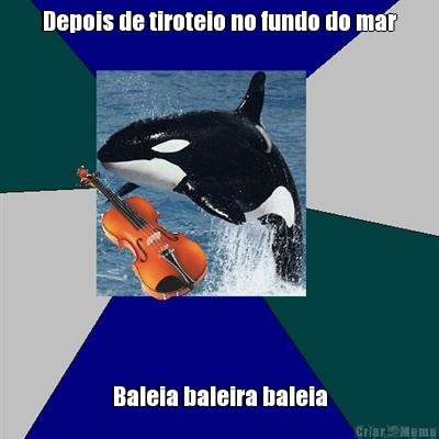 Depois de tiroteio no fundo do mar Baleia baleira baleia