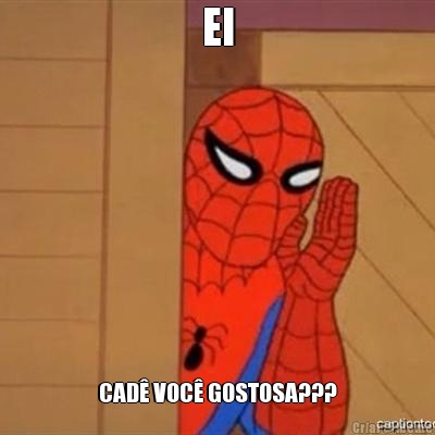 EI CAD� VOC� GOSTOSA???