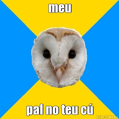 meu pal no teu c�