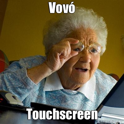Vov� Touchscreen