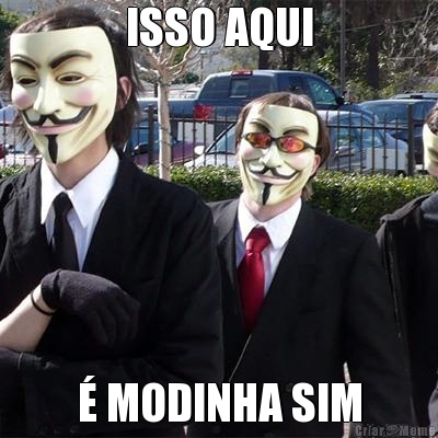 ISSO AQUI � MODINHA SIM