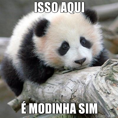 ISSO AQUI � MODINHA SIM