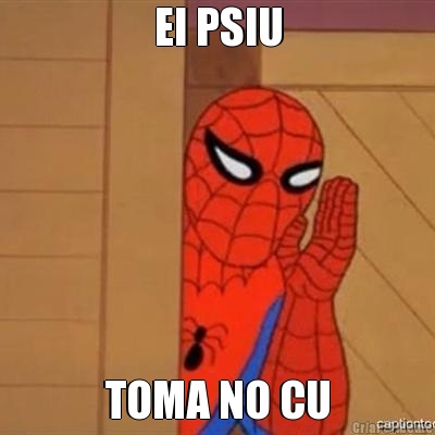 EI PSIU TOMA NO CU