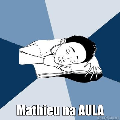  Mathieu na AULA