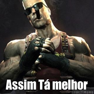  Assim T� melhor