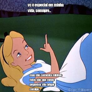 vc � especial em minha
vida, semnpre... mas n�o comenta minhas
fotos n�o que meus
peguetes v�o brigar
comigo...