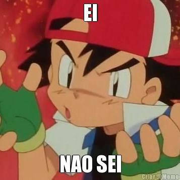 EI NAO SEI