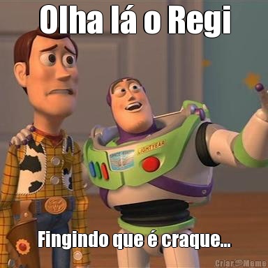Olha l� o Regi Fingindo que � craque...