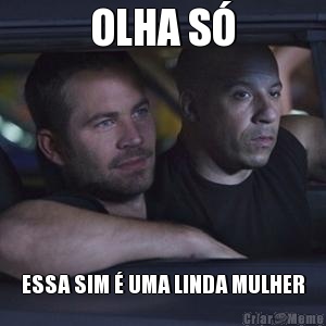 OLHA S� ESSA SIM � UMA LINDA MULHER