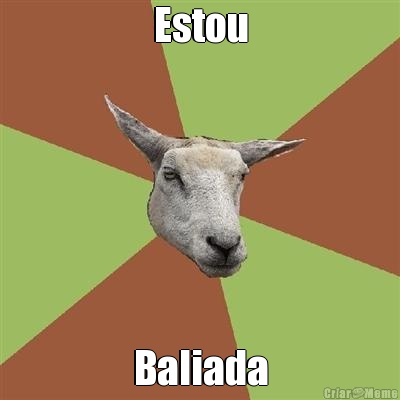 Estou Baliada