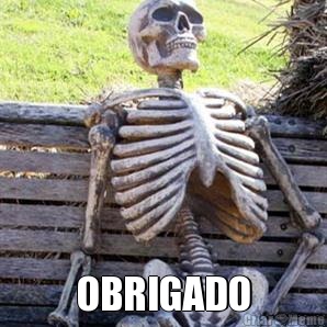  OBRIGADO