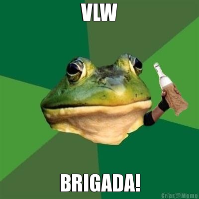 VLW BRIGADA!