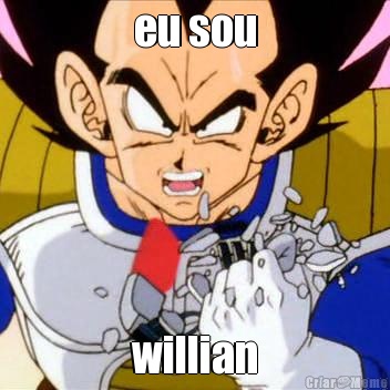 eu sou willian