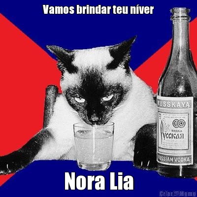 Vamos brindar teu n�ver Nora Lia