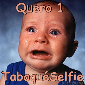 Quero 1  Tabaqu�Selfie