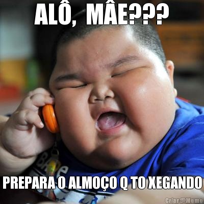 AL�,  M�E??? PREPARA O ALMO�O Q TO XEGANDO
