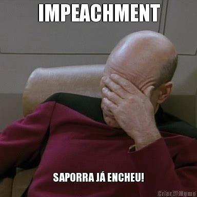 IMPEACHMENT SAPORRA J� ENCHEU!
