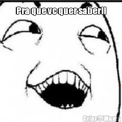 Pra que vc quer saber!! 