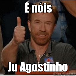 � n�is Ju Agostinho