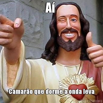 A�  Camar�o que dorme a onda leva