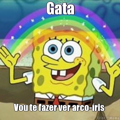 Gata Vou te fazer ver arco-�ris 