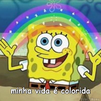  minha vida � colorida
