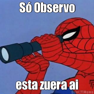 S� Observo esta zuera ai