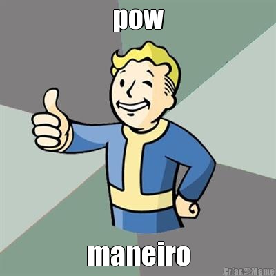 pow maneiro