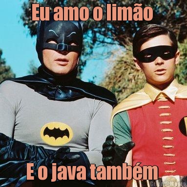 Eu amo o lim�o  E o java tamb�m 