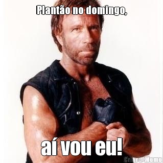 Plant�o no domingo, a� vou eu!