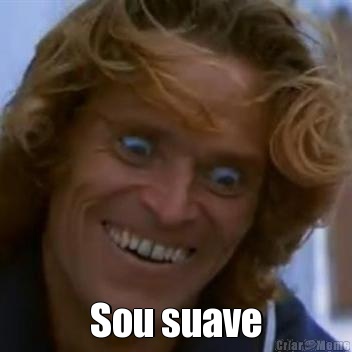  Sou suave