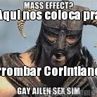 Aqui nos coloca pra arrombar Corintianos