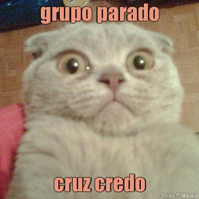 grupo parado cruz credo