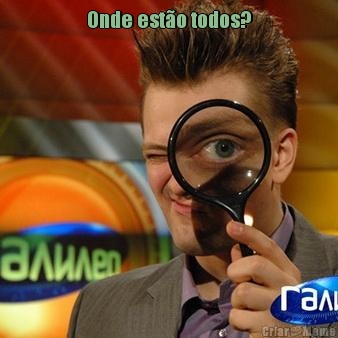 Onde est�o todos? 