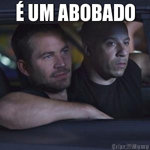 � UM ABOBADO 
