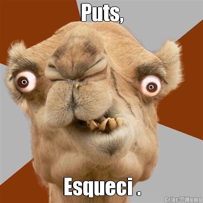 Puts, Esqueci .