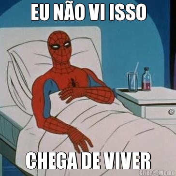 EU N�O VI ISSO CHEGA DE VIVER