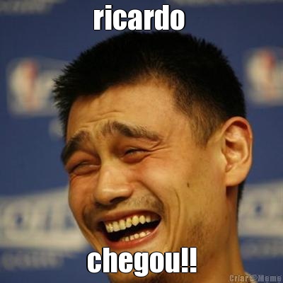 ricardo  chegou!!