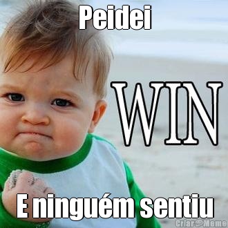 Peidei E ningu�m sentiu