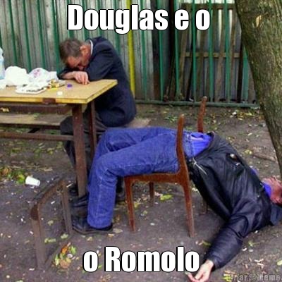 Douglas e o  o Romolo