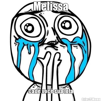 Melissa Cad� voc� sua fofa