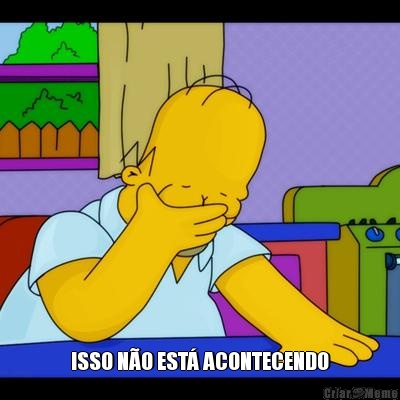  ISSO N�O EST� ACONTECENDO