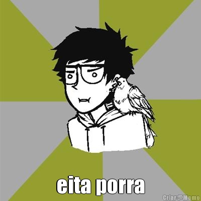  eita porra