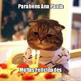 Parab�ns Ana Paula Muitas Felicidades