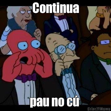 Continua pau no c� 