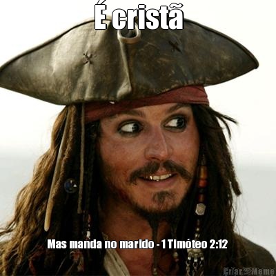 � crist� Mas manda no marido - 1 Tim�teo 2:12 