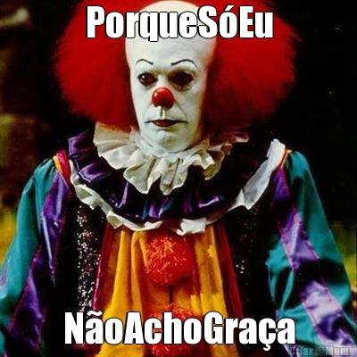 PorqueS�Eu N�oAchoGra�a