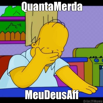 QuantaMerda MeuDeusAff
