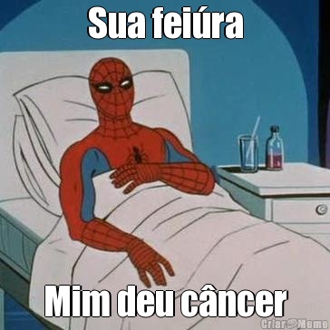 Sua fei�ra Mim deu c�ncer